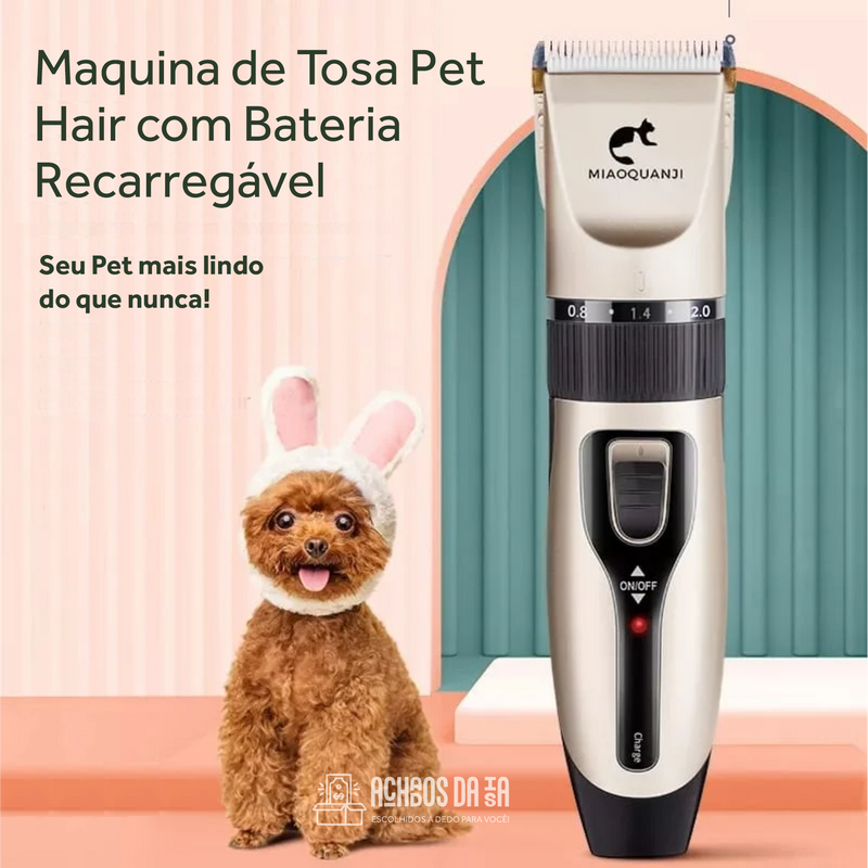 Maquina de Tosa Pet Hair com Bateria Recarregável